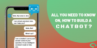 All you need to know, How to build a chatbot? | Chapter247
