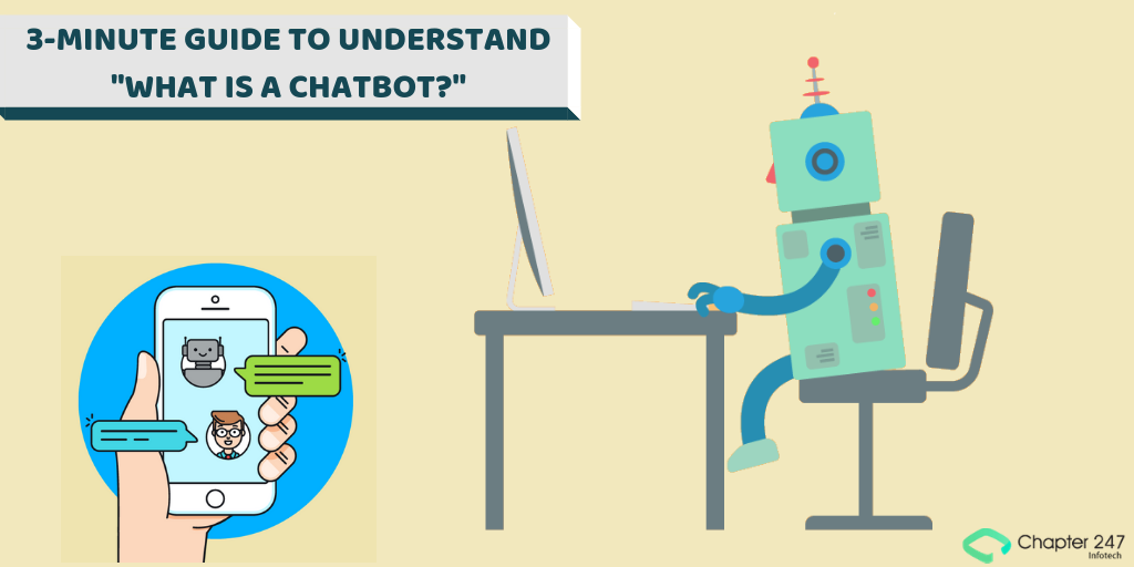 3Minute Guide to understand What is Chatbot and chatbot solution