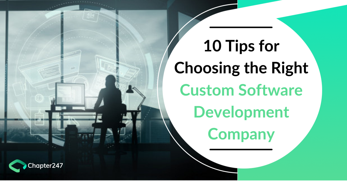 10 Tips for finding the right Custom Software Development Company