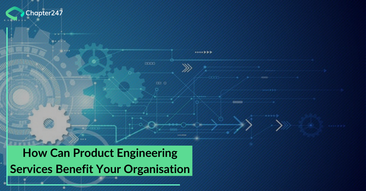 The Upside of Product Engineering Services for your business