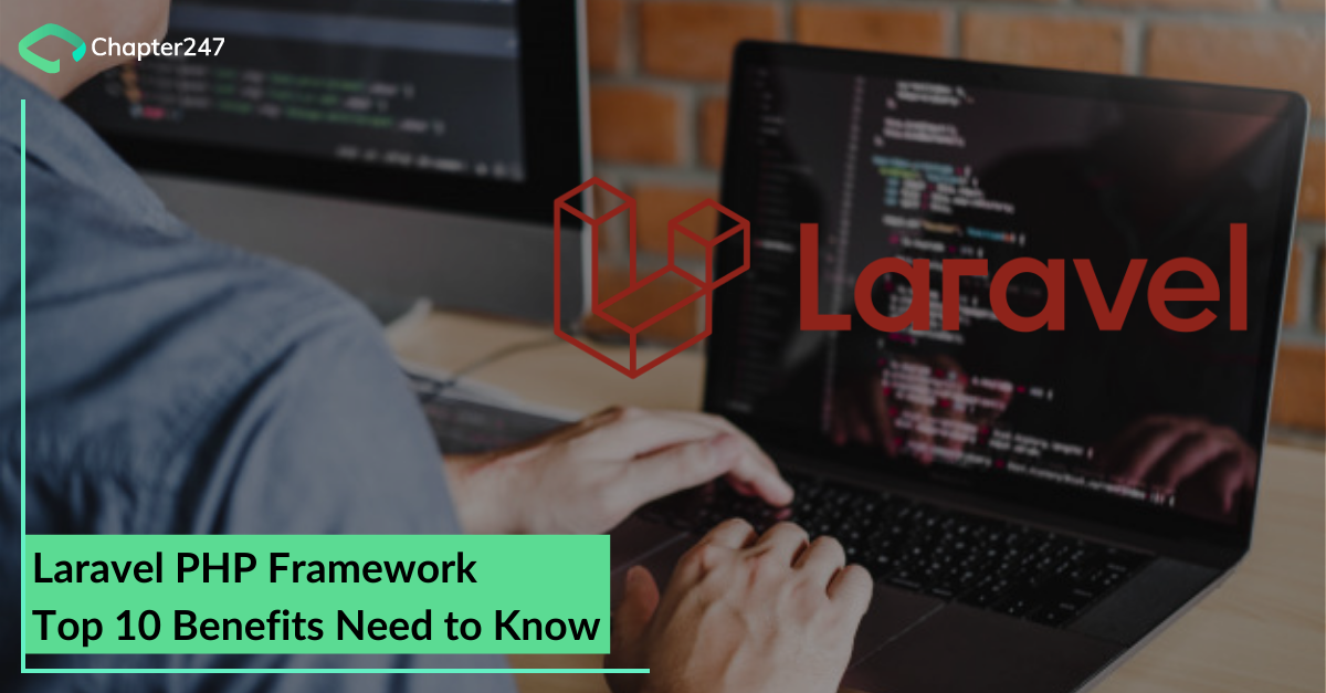 top 10 benefits of using laravel php framework