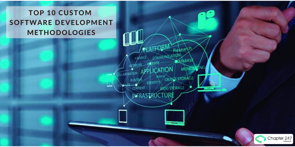 Top 10 Custom Software Development Methodologies for Custom Software Development