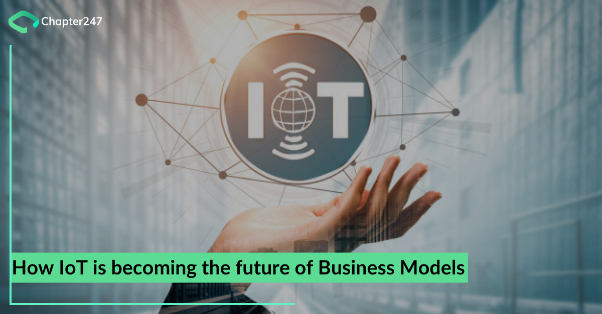 How IoT is becoming the future of Business Models