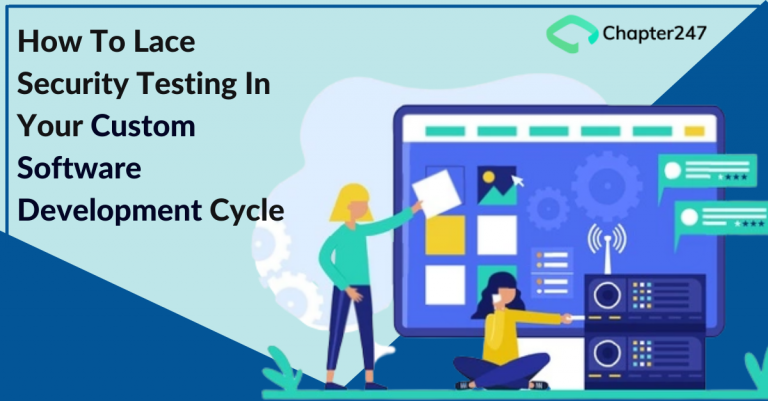 How to lace security testing in your custom software development cycle ...