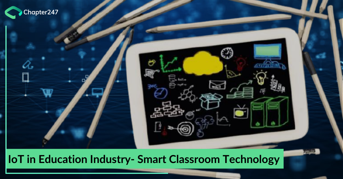 IoT in Education Industry- Smart Classroom Technology
