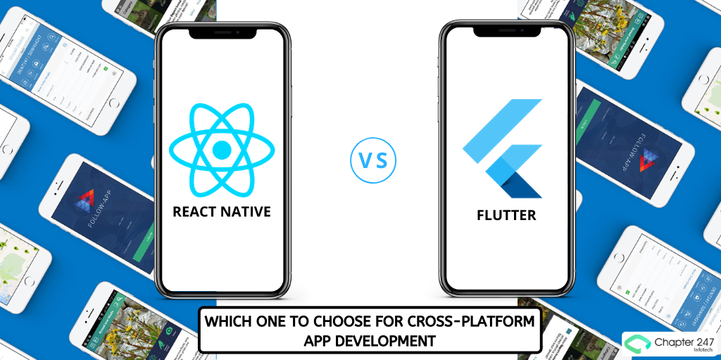 React Native vs Flutter - Which one to choose for Cross-Platform App Development