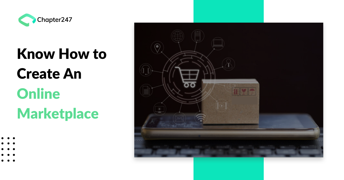 Know How to Create An Online Marketplace