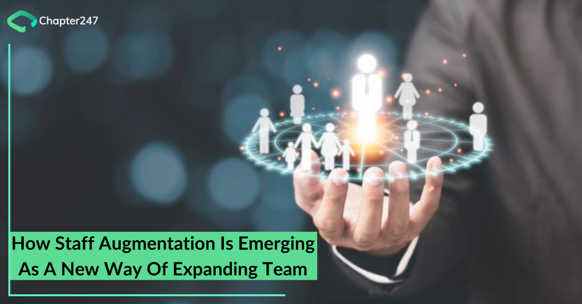 How Staff Augmentation Is Emerging As A New Way Of Expanding Team