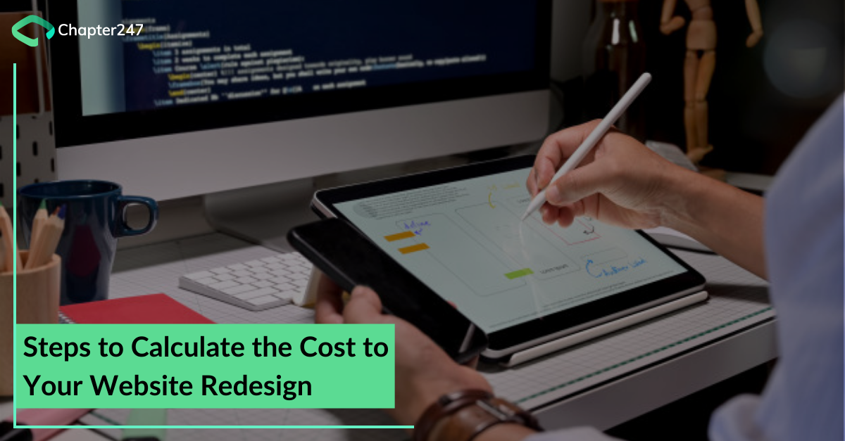 Know how to Calculate the Cost to Your Website Redesign
