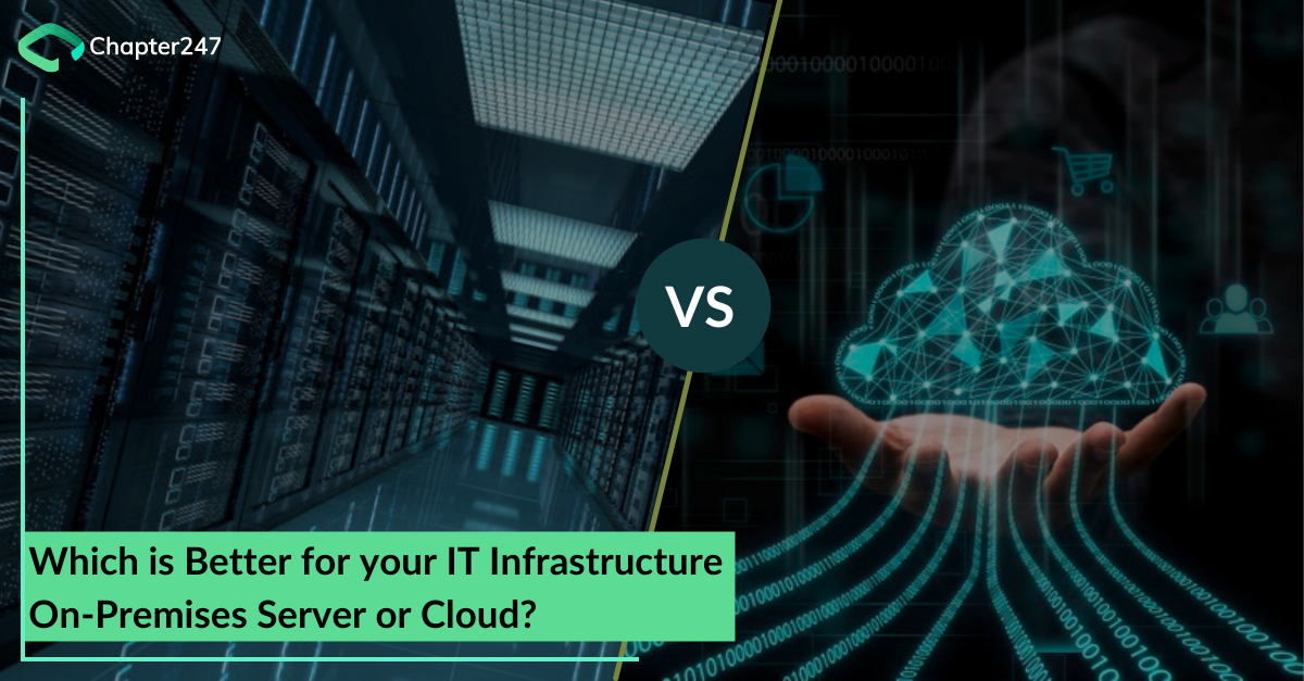 On-Premise Server vs Cloud : Which is better for your IT Infrastructure