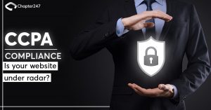 CCPA Compliance: Is Your Website Under Radar