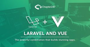 Laravel and Vue: The powerful combination that builds stunning web apps
