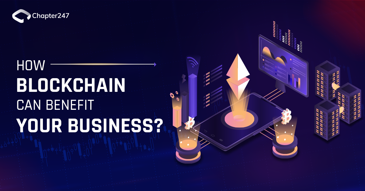 How Blockchain Technology Can Benefit Your Business