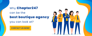 Why Chapter247 can be the best boutique agency you can look at