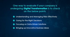 Evaluate if your company is undergoing Digital Transformation